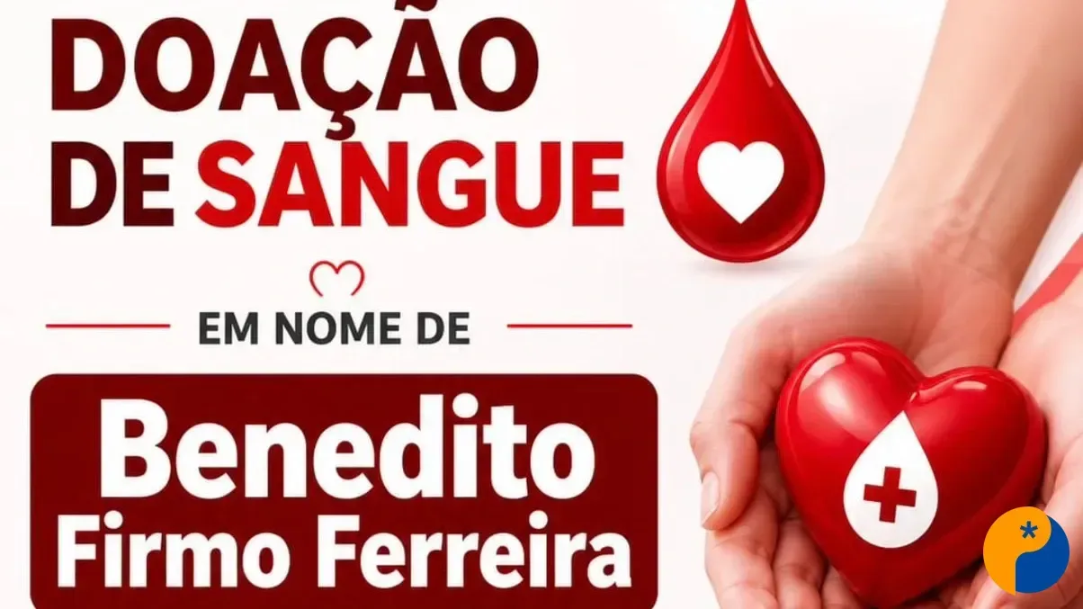 Campanha mobiliza doação de sangue em Patos de Minas em nome de Benedito Firmo Ferreira