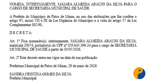 Maiara Almeida Araújo da Silva assume interinamente a Secretaria Municipal de Saúde de Patos de Minas após mudança no comando da pasta.